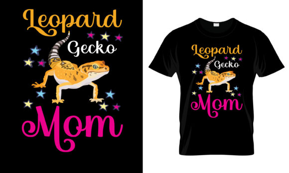 Leopard Gecko Mom T-Shirt: Graphics for Print Templates