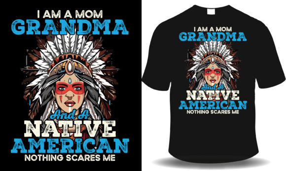 Review: I m a Mom, Grandma and a Native American Design