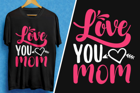 Review: Love You Mom Mother Day T-Shirt Design for Embroidery