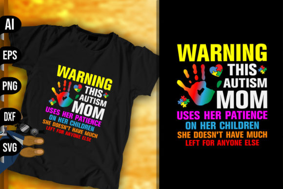 Warning This Autism Mom: Graphics & Print Templates