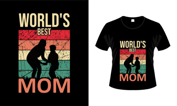 World Best Mom Graphics & Print Templates Review